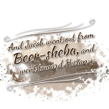 Genesis 28:10 – And Jacob went out from Beer-sheba, and went toward Haran.
