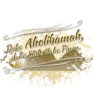 Genesis 36:41 – Duke Aholibamah, duke Elah, duke Pinon,