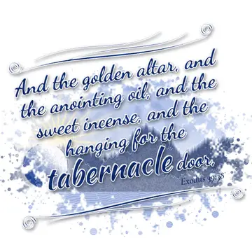 Exodus 39:38 – And the golden altar, and the anointing oil, and the sweet incense, and the hanging for the tabernacle door,