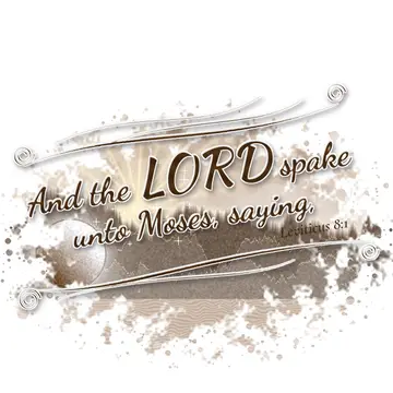 Leviticus 8:1 – And the LORD spake unto Moses, saying,