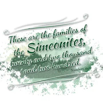 Numbers 26:14 – These are the families of the Simeonites, twenty and two thousand and two hundred.