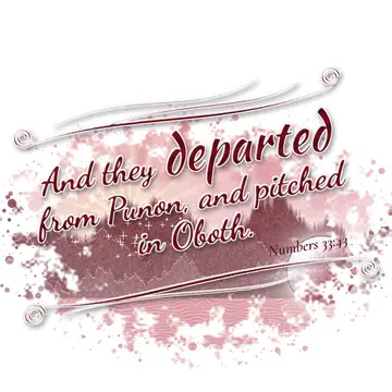 Numbers 33:43 – And they departed from Punon, and pitched in Oboth.