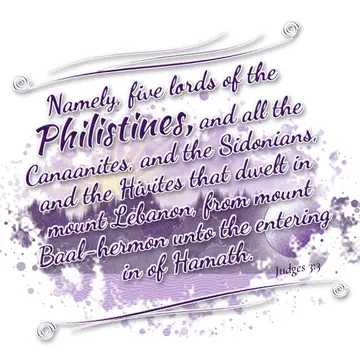 Judges 3:3 – Namely, five lords of the Philistines, and all the Canaanites, and the Sidonians, and the Hivites that dwelt in mount Lebanon, from mount Baal-hermon…