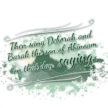 Judges 5:1 – Then sang Deborah and Barak the son of Abinoam on that day, saying,
