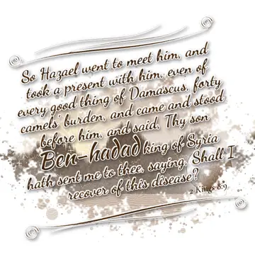 2 Kings 8:9 – So Hazael went to meet him, and took a present with him, even of every good thing of Damascus, forty camels' burden, and came and stood before him…