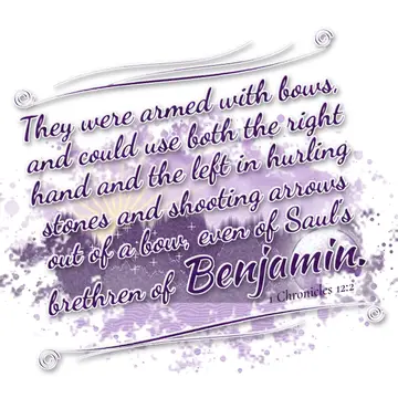 1 Chronicles 12:2 – They were armed with bows, and could use both the right hand and the left in hurling stones and shooting arrows out of a bow, even of Saul's brethren…