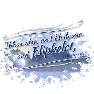 1 Chronicles 3:6 – Ibhar also, and Elishama, and Eliphelet,