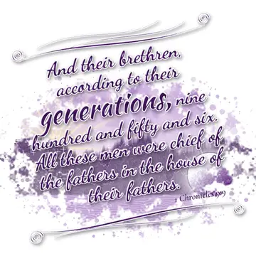 1 Chronicles 9:9 – And their brethren, according to their generations, nine hundred and fifty and six. All these men were chief of the fathers in the house of their…