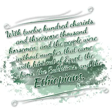 2 Chronicles 12:3 – With twelve hundred chariots, and threescore thousand horsemen: and the people were without number that came with him out of Egypt; the Lubims, the…