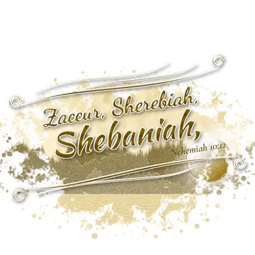 Nehemiah 10:12 – Zaccur, Sherebiah, Shebaniah,