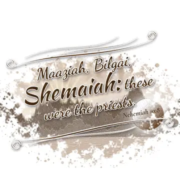 Nehemiah 10:8 – Maaziah, Bilgai, Shemaiah: these were the priests.