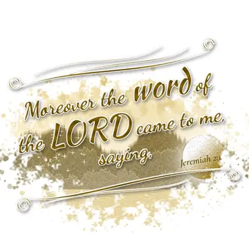 Jeremiah 2:1 – Moreover the word of the LORD came to me, saying,