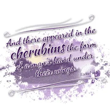 Ezekiel 10:8 – And there appeared in the cherubims the form of a man's hand under their wings.